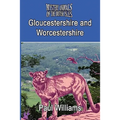 The Mystery Animals of the Brtish Isles: Gloucestershire and Worcestershire