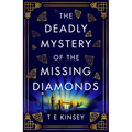 The Deadly Mystery of the Missing Diamonds