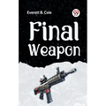 Final Weapon