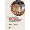 Dynamics of the Korean State