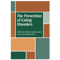 The Prevention of Eating Disorders: Ethical, Legal, and Personal Issues