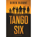 Tango Six: A Screenplay