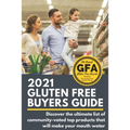 2021 Gluten Free Buyers Guide: Stop asking which foods are gluten free? This gluten free grocery shopping guide connects you to only the best so you