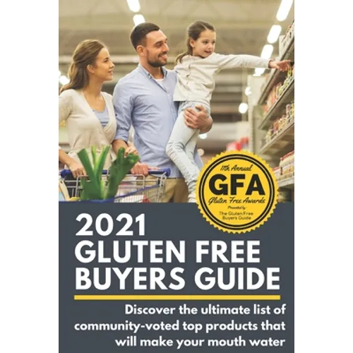 2021 Gluten Free Buyers Guide: Stop asking which foods are gluten free? This gluten free grocery shopping guide connects you to only the best so you