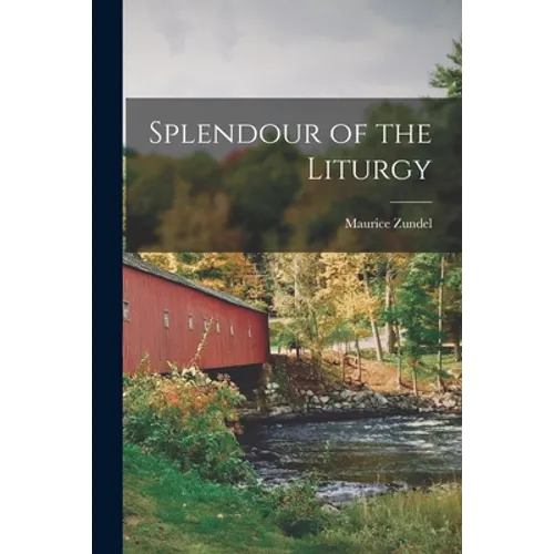 Splendour of the Liturgy