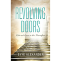Revolving Doors: Life and Love in the Hereafter