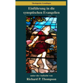 Einführung in die synoptischen Evangelien