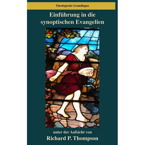 Einführung in die synoptischen Evangelien