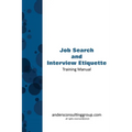 Job Seeking and Interview Etiquette