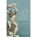 One True Logic: A Monist Manifesto