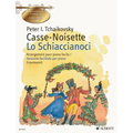Casse-Noisette/Lo Schiaccianoci, Op. 71: Ballet in Two Acts