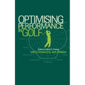Optimising Performance In Golf