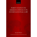 Party Status to Armed Conflict in International Law