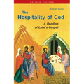 The Hospitality of God: A Reading of Luke's Gospel