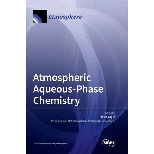 Atmospheric Aqueous-Phase Chemistry