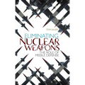 Eliminating Nuclear Weapons: The Role of Missile Defense