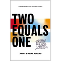 Two Equals One: A Marriage Equation for Love, Laughter, and Longevity