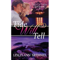 Tide Will Tell