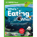DK Super Planet Who's Eating Who?