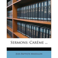 Sermons: Carême ...