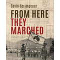From Here They Marched: Mitcham Camp and the training of AIF volunteers in South Australia 1914-1918