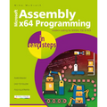 Assembly X64 in Easy Steps: Modern Coding for Masm, Sse & Avx