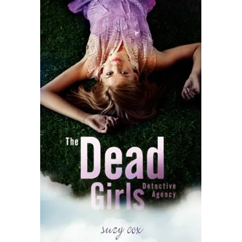 The Dead Girls Detective Agency - Paperback