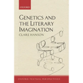 Genetics and the Literary Imagination
