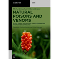 Natural Poisons and Venoms: Plant Toxins: Polyketides, Phenylpropanoids and Further Compounds