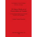El Clásico Medio en el Noroccidente de Yucatán: La fase Oxkintok Regional en Oxkintok (Yucatán) como paradigma