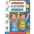 Aprender a Escribir Números: Libro Infantil de Contar y Trazar Números para Niños