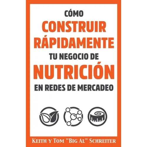 Cómo Construir Rápidamente tu Negocio de Nutrición en Redes de Mercadeo