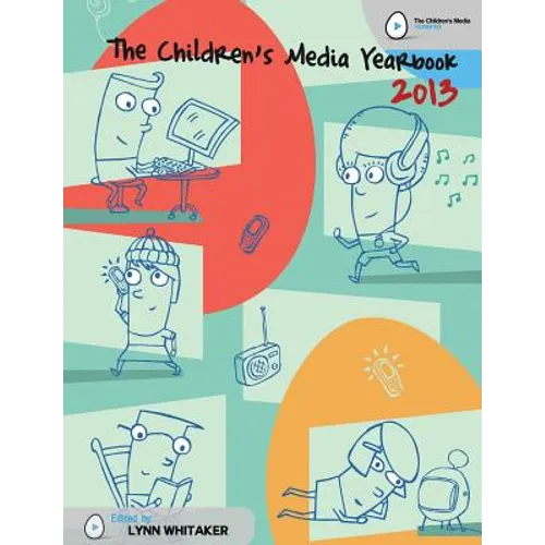 The Children's Media Yearbook 2013