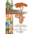 From Generation to Generation: A Commemorative Collection of African American Millennial Sermons from the Festivals of Young Preachers 2010-2015