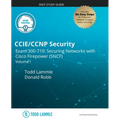 CCIE/CCNP Security Exam 300-710: Securing Networks with Cisco Firepower (SNCF): Volume I