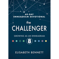 The Challenger: Growing as an Enneagram 8