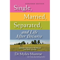 Single, Married, Separated, and Life After Divorce (Expanded)