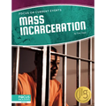 Mass Incarceration