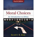 Moral Choices: An Introduction to Ethics