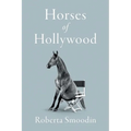 Horses of Hollywood