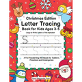 Letter Tracing Book for Kids Ages 3-5: Christmas Edition - Learn to Write Letters of the Alphabet: A Fun Handwriting Workbook for Toddlers, Preschool