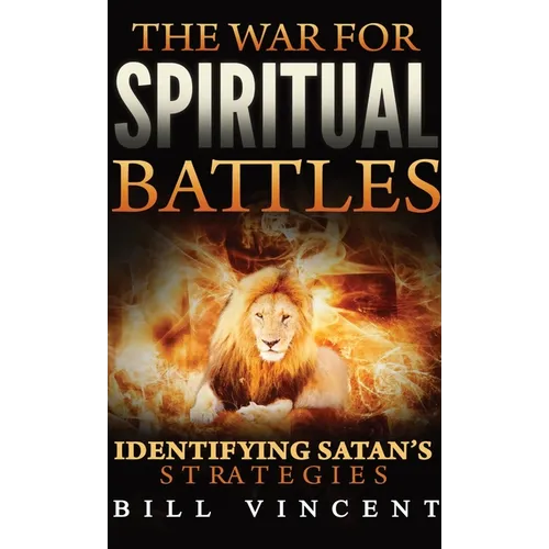 The War for Spiritual Battles (Pocket Size): Identifying Satan's Strategies