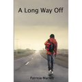 A Long Way Off