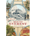 The Hunt for Mount Everest