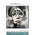 Double Jinx: Poems