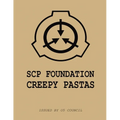 SCP Case Files: Creepy Pastas
