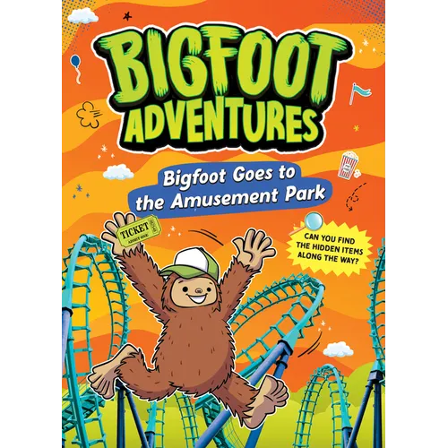 Bigfoot Goes to the Amusement Park