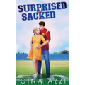 Surprised and Sacked: A Surprise Baby Football Romance
