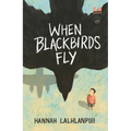 When Blackbirds Fly (Not Our War Series)