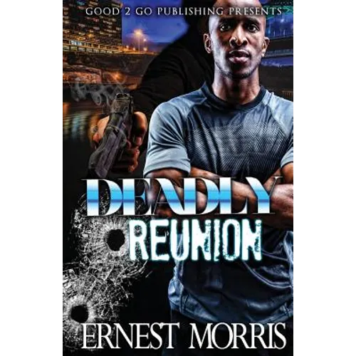 Deadly Reunion